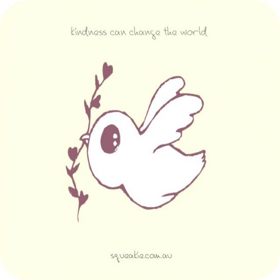 squeakie kindness quote